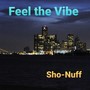 Feel the Vibe