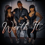 Worth It (Explicit)