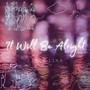 It Will Be Alright (Remix) [Explicit]