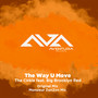 The Way U Move