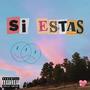 Si estás (feat. Prod.Zino)