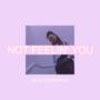 Not Feelin' You (Explicit)