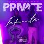 Private (feat. Infinite Teezy) [Explicit]