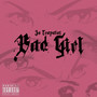 Bad Girl (Explicit)