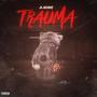 Trauma (Explicit)