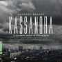 Kassandra: A Chamber Opera in Five Scenes