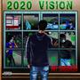 2020 Vision (Explicit)