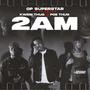 2AM (feat. Kwesi Thug & Poe Thug)