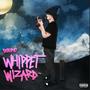 Whippet Wizard (Explicit)