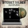 INTERNET SOLDIER (Explicit)
