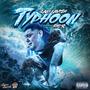 Typhoon (feat. Big-R) [Explicit]