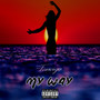 My Way (feat. LVfrom CLE) (Explicit)