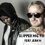 Slipper Mig Fri (feat. Jean M)