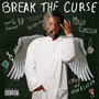 Break The Curse (Explicit)