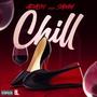 CHILL (feat. SAMM) [Explicit]