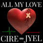 All My Love (Explicit)