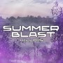 Summer Blast (Explicit)