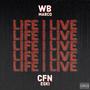 Life I Live (feat. CFN Eski) [Explicit]