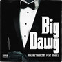 Big Dawg (Explicit)