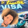 V.I.S.A (El-Tweeter) [Explicit]