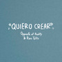 Quiero Crear (Acoustic)