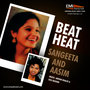 Sangeeta & Aasim - Heat Beat