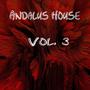 Andalus House, Vol. 3