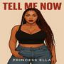 Tell Me Now