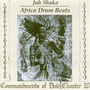 Africa Drum Beats - Commandments of Dub Chapter 10