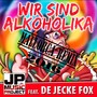 Wir sind Alkoholika (Mallorca Remix 2016)