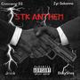 STK Anthem (feat. Crossway D3, Jrock & Babyshaq) [Explicit]