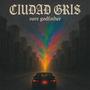 CIUDAD GRIS (Explicit)