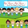 Red Rover (Explicit)