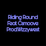 RIDING ROUND