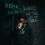 LAND OF THE Gzz (Explicit)