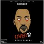 Over 12 (feat. Hélio Plasma) (Explicit)