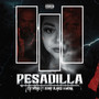 Pesadilla (Explicit)