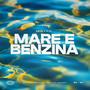 Mare e Benzina (Explicit)