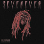 Seven Ever (Explicit)