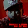 Speakers Pop (feat. N.O.R.E.) - Single [Explicit]