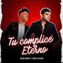 Tu complice eterno (feat. Jozue Elizalde)