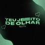 Teu Jeito de Olhar