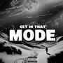 GET IN THAT MODE (Explicit)