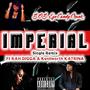 Imperial (feat. Rah Digga & Kenilworth Katrina) [Explicit]