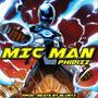 Mic Man (feat. Phidizz) [Explicit]