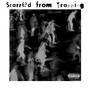Scarred from Trapping (Explicit)