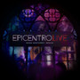 Epicentro Live