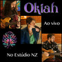 Okiah No Estúdio Nz (ao Vivo)