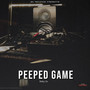 Peeped Game (Explicit)