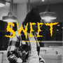 Sweet (Explicit)